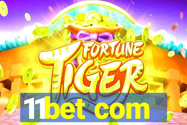 11bet com